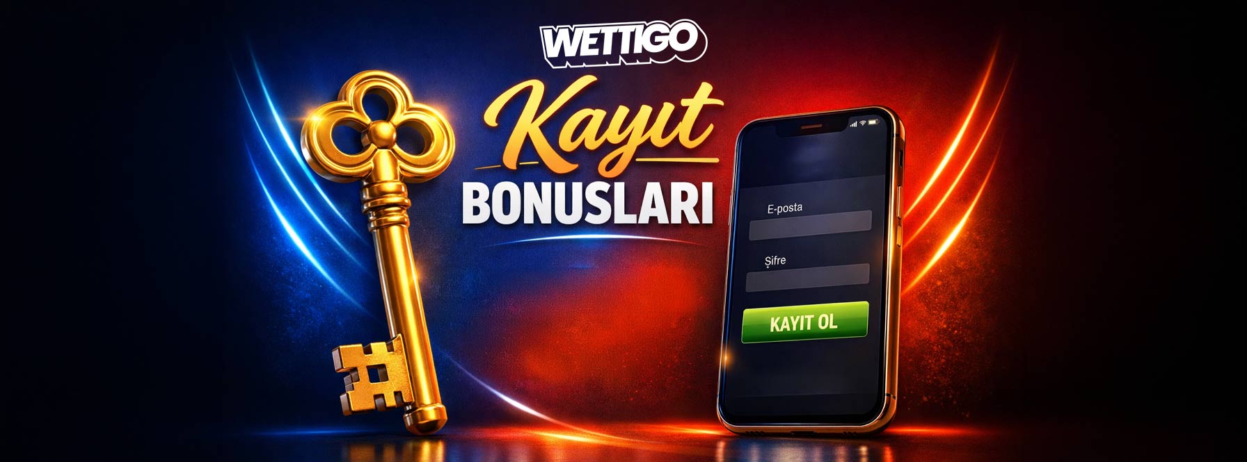 Wettigo Kayıt Bonusları